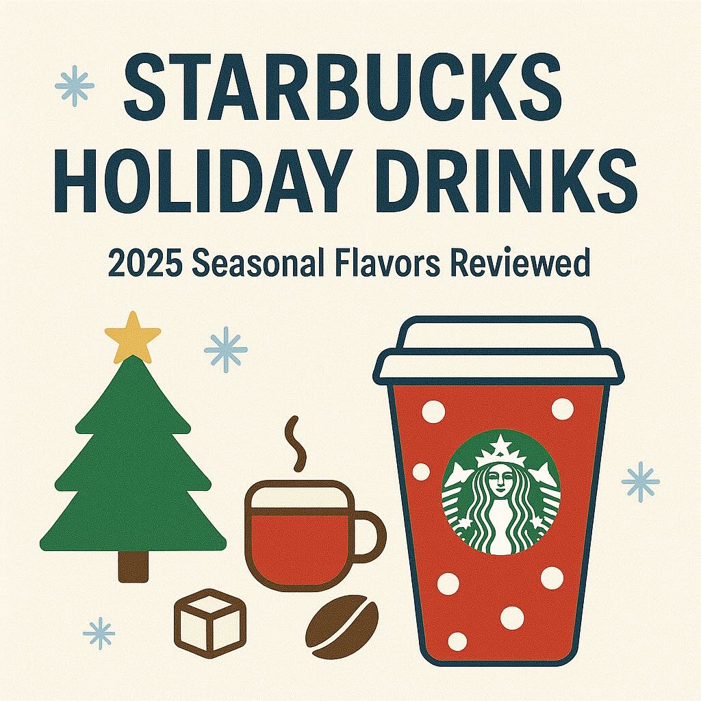🎄☕ 星巴克紅杯季開始！2025 冬季限定口味深度評比｜風味、甜度、熱量、咖啡豆風味一次看懂